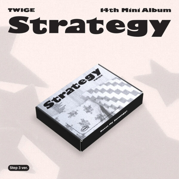 TWICE -  STRATEGY STEP 3